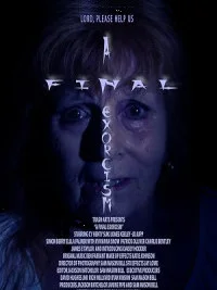 A Final Exorcism (2025) Full Movie