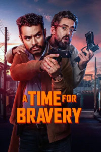 A Time For Bravery (2025) Hindi Dubbed