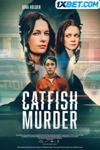 Catfish Murder (2023) Hindi Dubbed