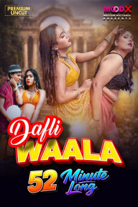 Dafliwaala (2025) MoodX Originals Hindi