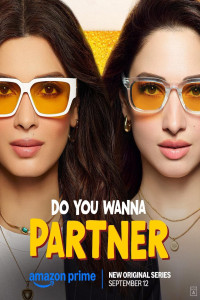 Do You Wanna Partner (2025) S01 Hindi Web Series