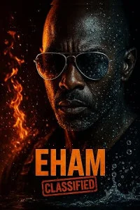 EHAM Classified (2025) Full Movie