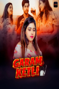 Garam Ketli (2026) S01 AkkuOTT Originals Unrated Webseries