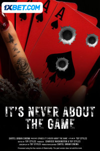 Its Never About the Game (2024) Hindi Dubbed