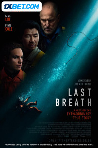 Last Breath (2025) Hindi Dubbed