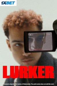 Lurker (2025) Hindi Dubbed