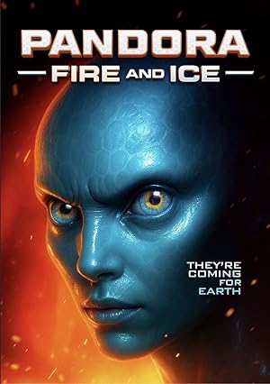 Pandora Fire and Ice (2025) Full Movie