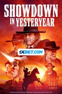 Showdown in Yesteryear (2023) Hindi Dubbed