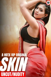 Skin (2025) HotX Original