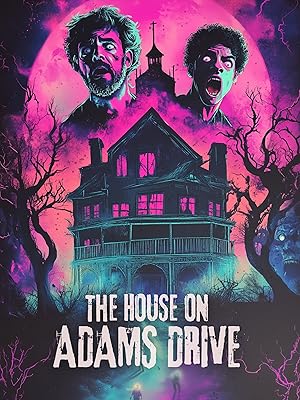 The House on Adams Drive (2024) Full Movie
