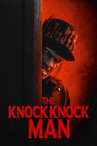 The Knock Knock Man (2025) Full Movie