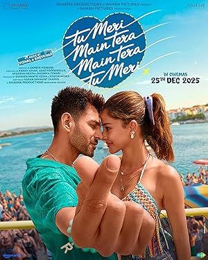Tu Meri Main Tera Main Tera Tu Meri (2025) Hindi Movie