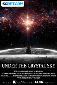Under the Crystal Sky (2025) Hindi Dubbed